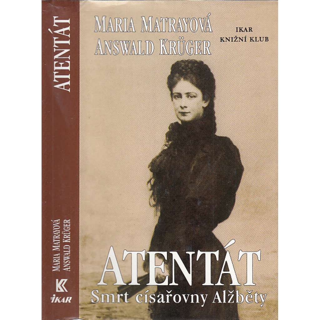 Atentát - Smrt císařovny Alžběty