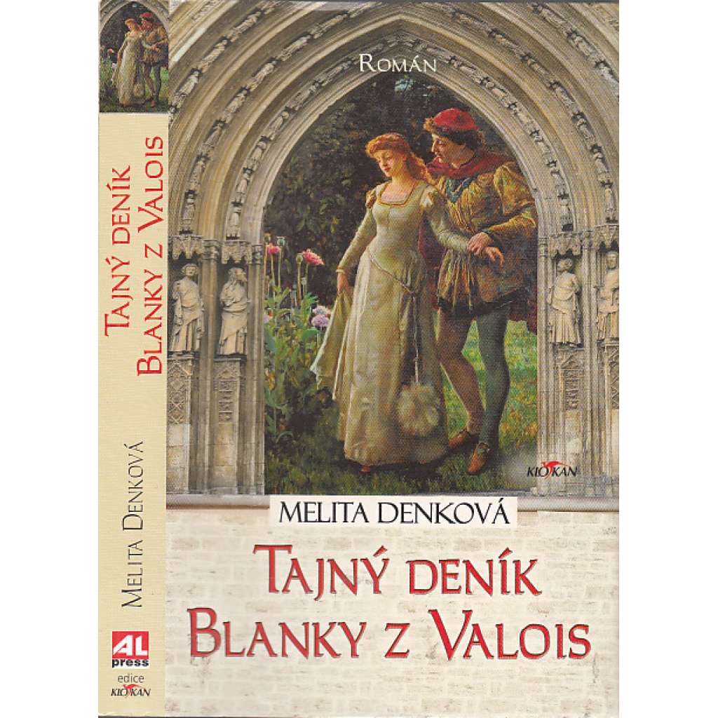 Tajný deník Blanky z Valois [Blanka z Valois, manželka krále Karla IV.]