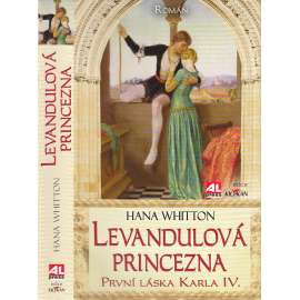 Levandulová princezna - První láska Karla IV.