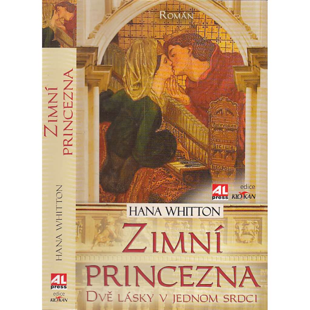 Zimní princezna: Dvě lásky v jednom srdci [román, Sophia, dcera Fridricha Falckého a Alžběty Stuartovny]