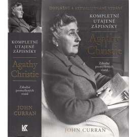 Kompletní utajené zápisníky Agathy Christie – Zákulisí promyšlených vražd (Agatha Christie)