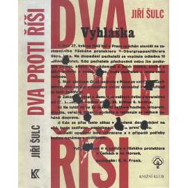 Dva proti Říši [román o čs. odboji - Atentát na Heydricha, operace Anthropoid, Gabčík, Kubiš, 2. světová válka]