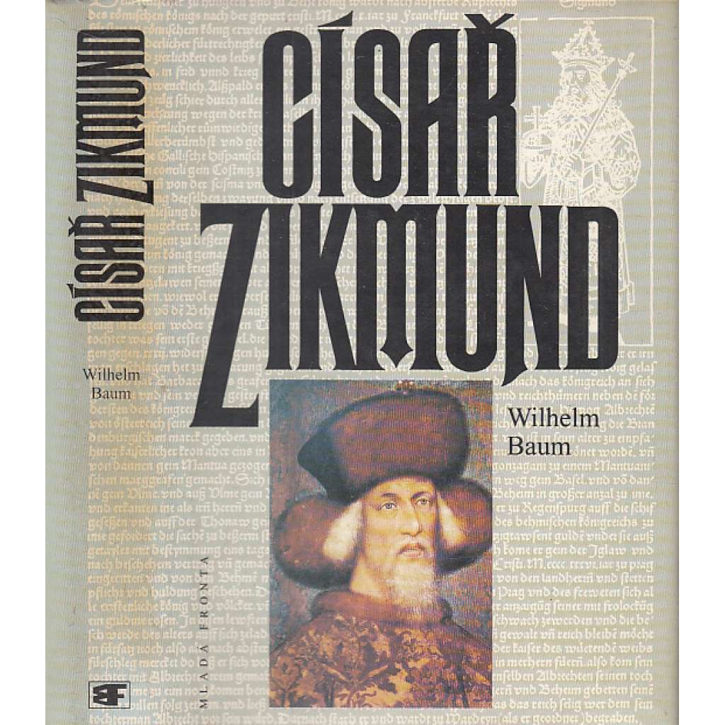 Císař Zikmund Kostnice, Hus a války proti Turkům (středověk)