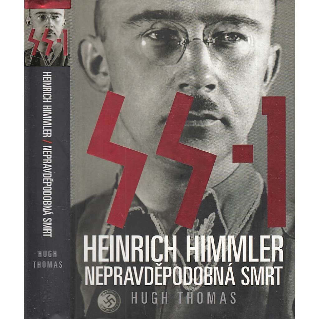 SS-1 Heinrich Himmler nepravděpodobná smrt