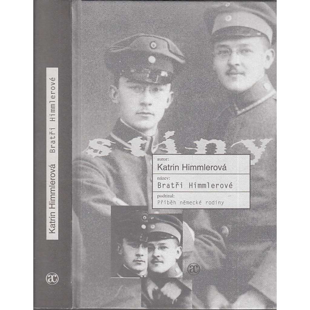 Bratři Himmlerové [Heinrich Himmler, nacismus]