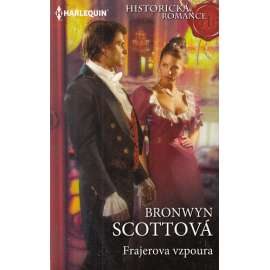 Frajerova vzpoura (Edice: Historická romance 451.)