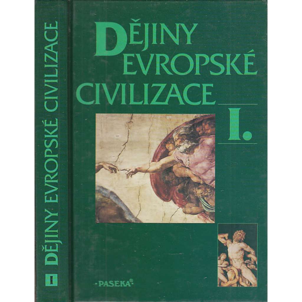 Dějiny evropské civilizace I. a II. (komplet 2 svazky - učebnice obecných dějin)