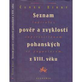 Seznam pověr a zvyklostí pohanských z VIII. věku