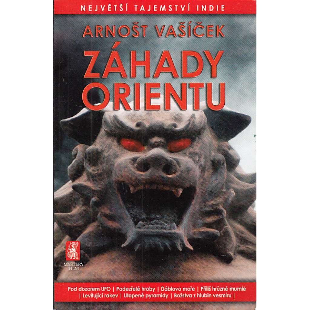 Záhady Orientu (Největší tajemství Indie)