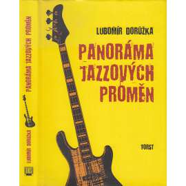 Panoráma jazzových proměn (JAZZ)