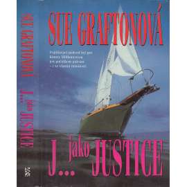 J... jako justice (Sue Graftonová)