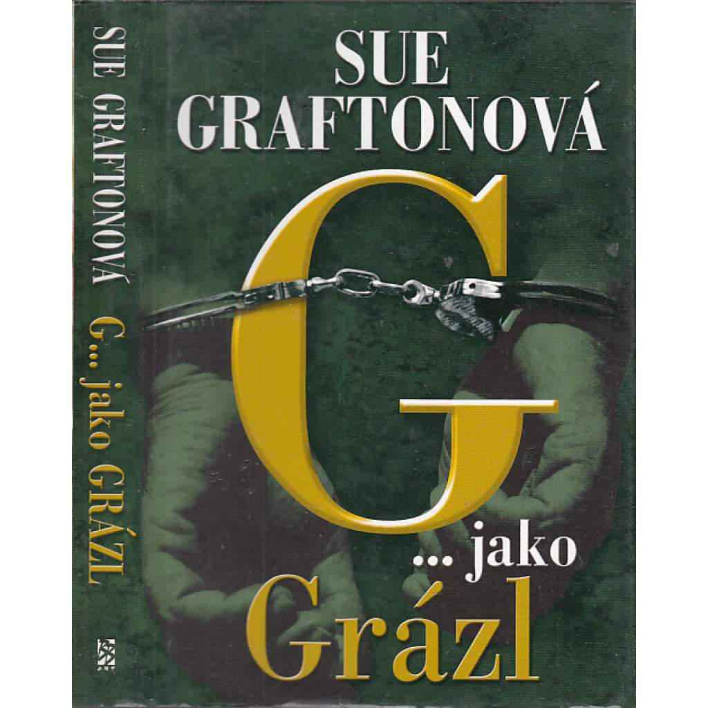 G... jako Grázl (Sue Graftonová)