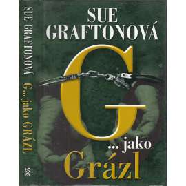 G... jako Grázl (Sue Graftonová)