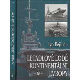 Letadlové lodě kontinentální Evropy (lodě, loďstvo, námořnictvo)