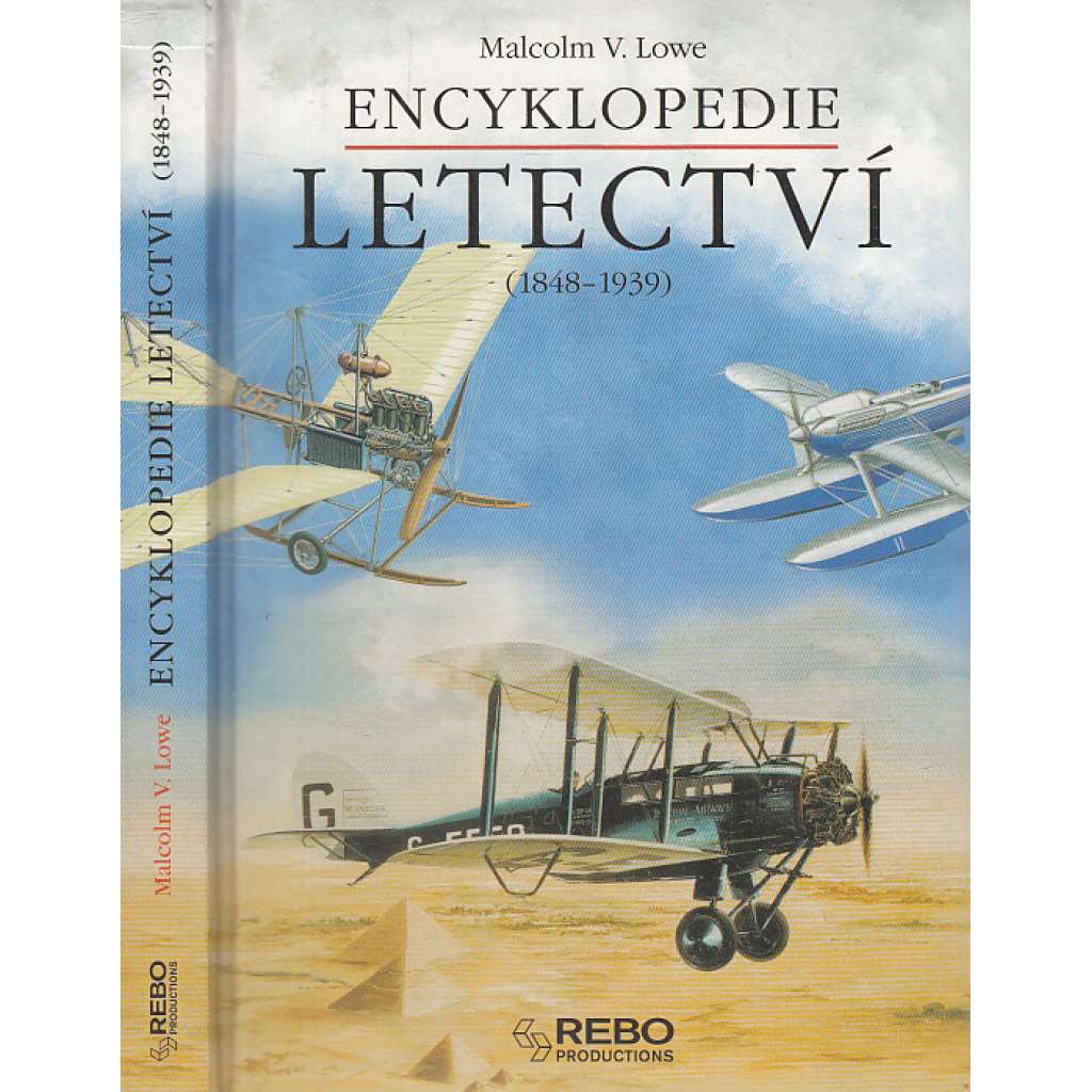 Encyklopedie letectví (1848-1939) [letectvo, letadla]