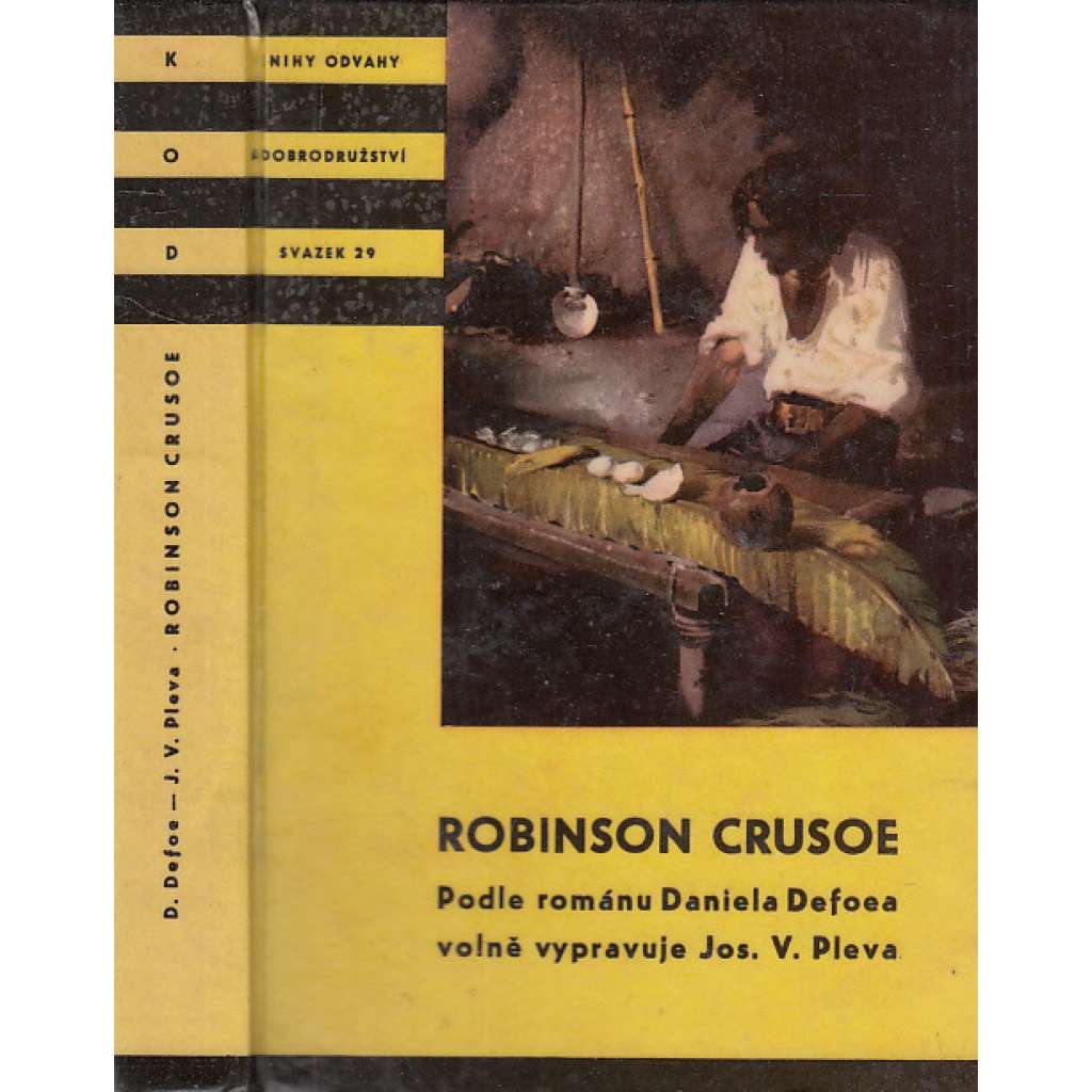 Robinson Crusoe (Edice KOD, svazek 29. Knihy odvahy a dobrodružství)