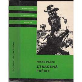 Ztracená prérie (edice KOD, sv. 134, Knihy odvahy a dobrodružství)