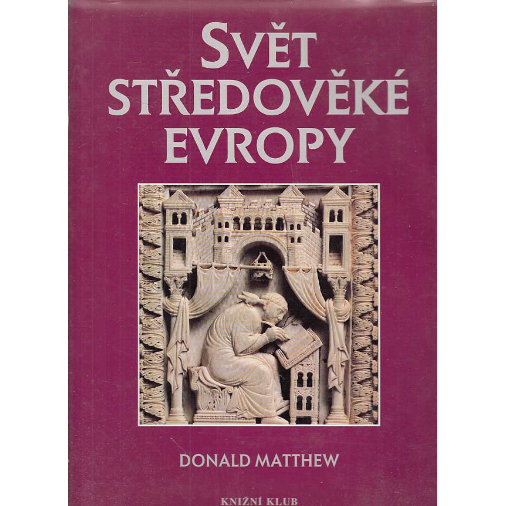 Svět středověké Evropy: kulturní atlas HOL