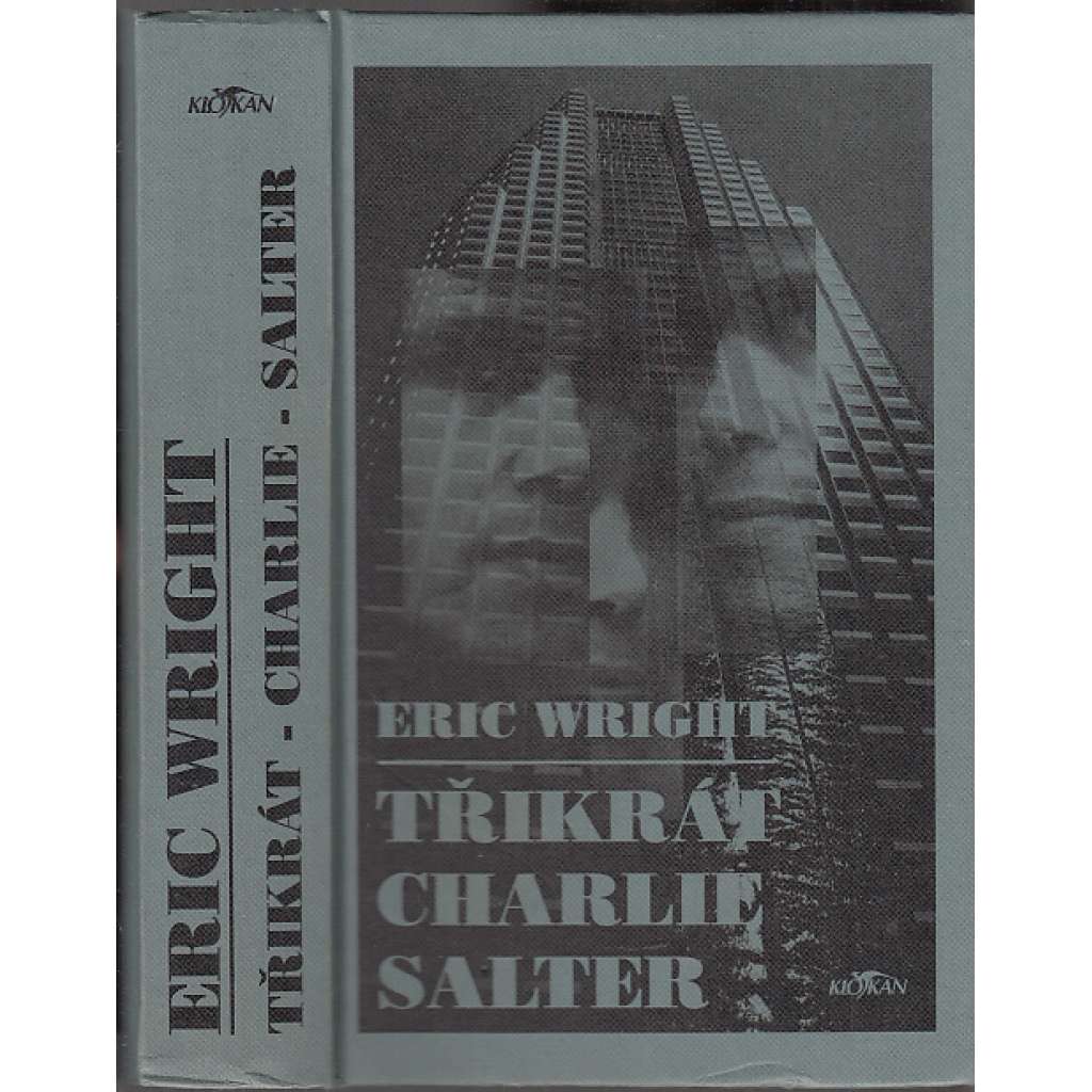 Třikrát Charlie Salter (Detektivní román) - série: Charlie Salter