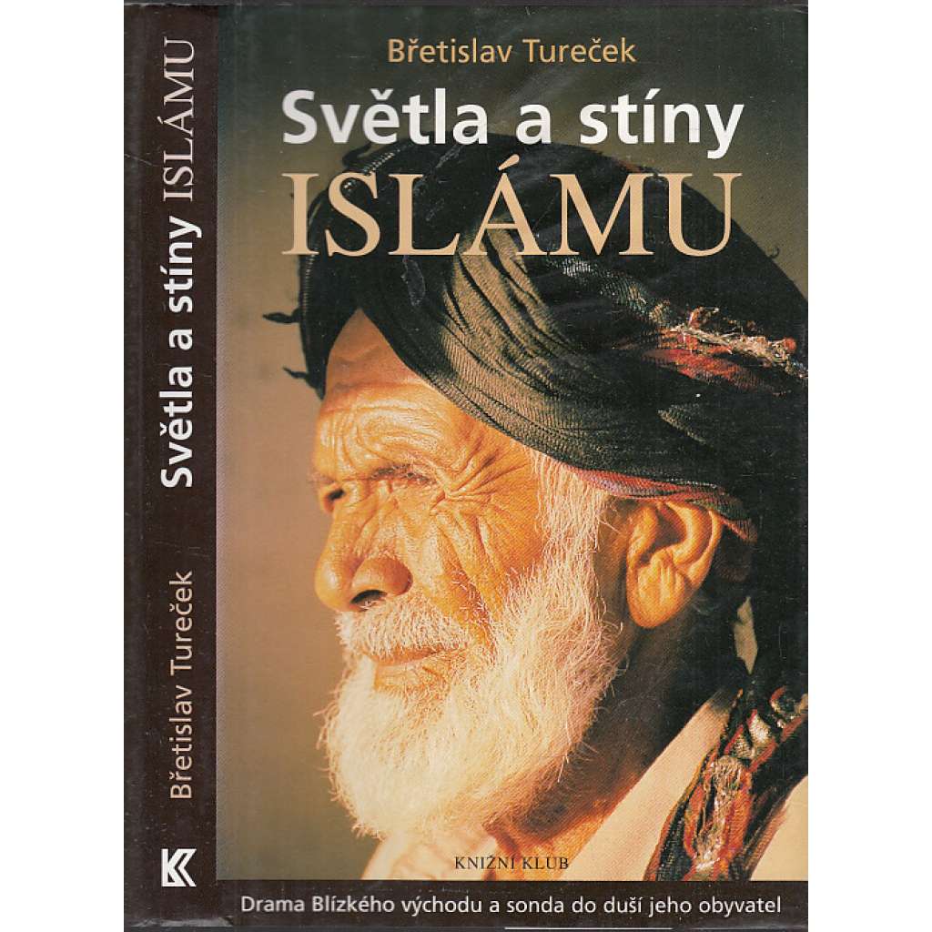 Světla a stíny islámu