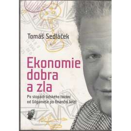 Ekonomie dobra a zla