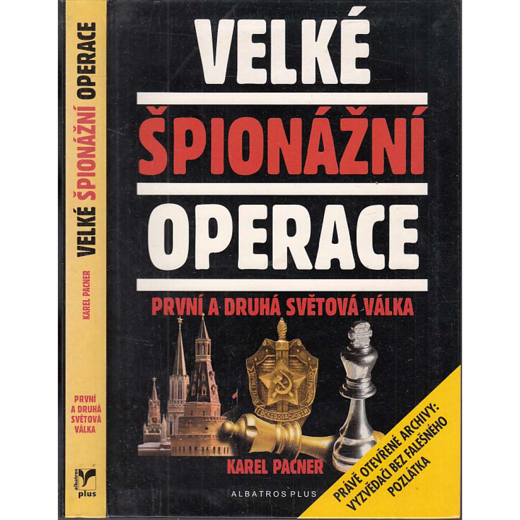 Velké špionážní operace: první a druhá světová válka