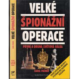 Velké špionážní operace: první a druhá světová válka