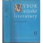 Výbor z české literatury doby husitské, 2 svazky [Jan Hus, próza, poezie, husitství]