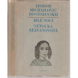 Bílé noci * Nětočka Nězvanovová