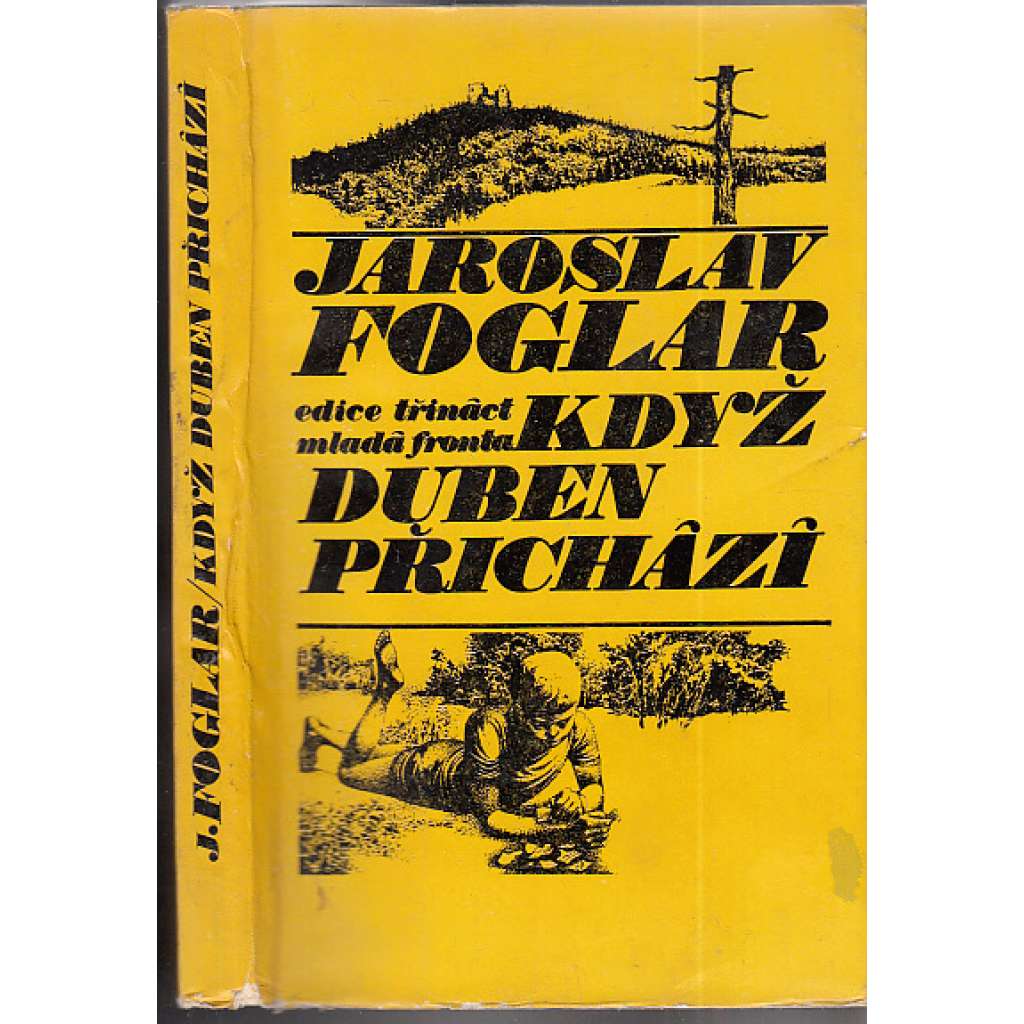 Když duben přichází (edice: Edice 13, sv. 33) [dobrodružství, příběh; ilustrace Ervín Urban]