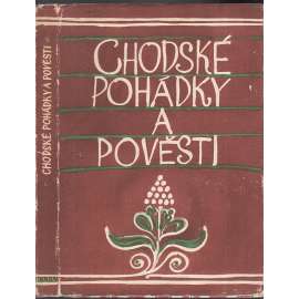 Chodské pohádky a pověsti