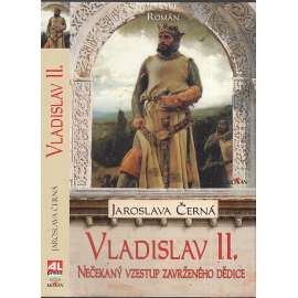 Vladislav II. - Nečekaný vzestup zavrženého dědice