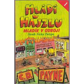 Mládí v hajzlu 1 - Mladík v odboji