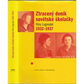 Ztracený deník sovětské školačky 1932-1937