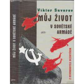 Můj život v sovětské armádě