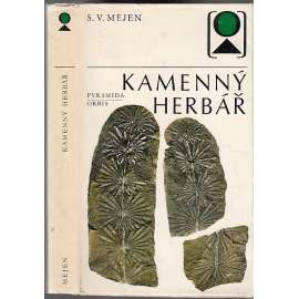 Kamenný herbář [nauka o zkamenělých rostlinách, paleobotanika]