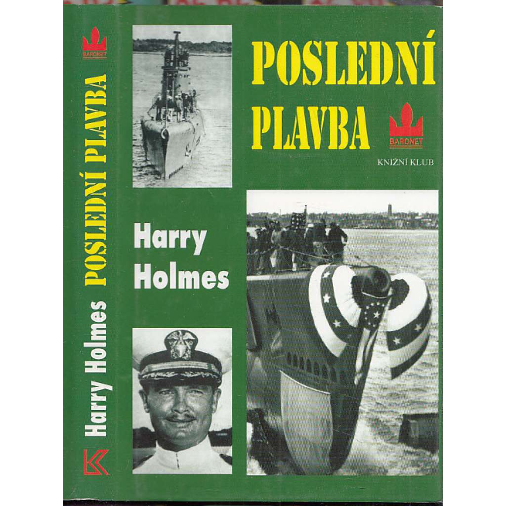 Poslední plavba (druhá světová válka, ponorky, námořnictvo)