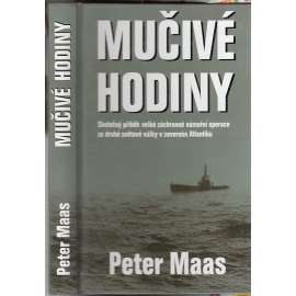 Mučivé hodiny [2. světová válka, lodě, loďstvo, námořnictvo]