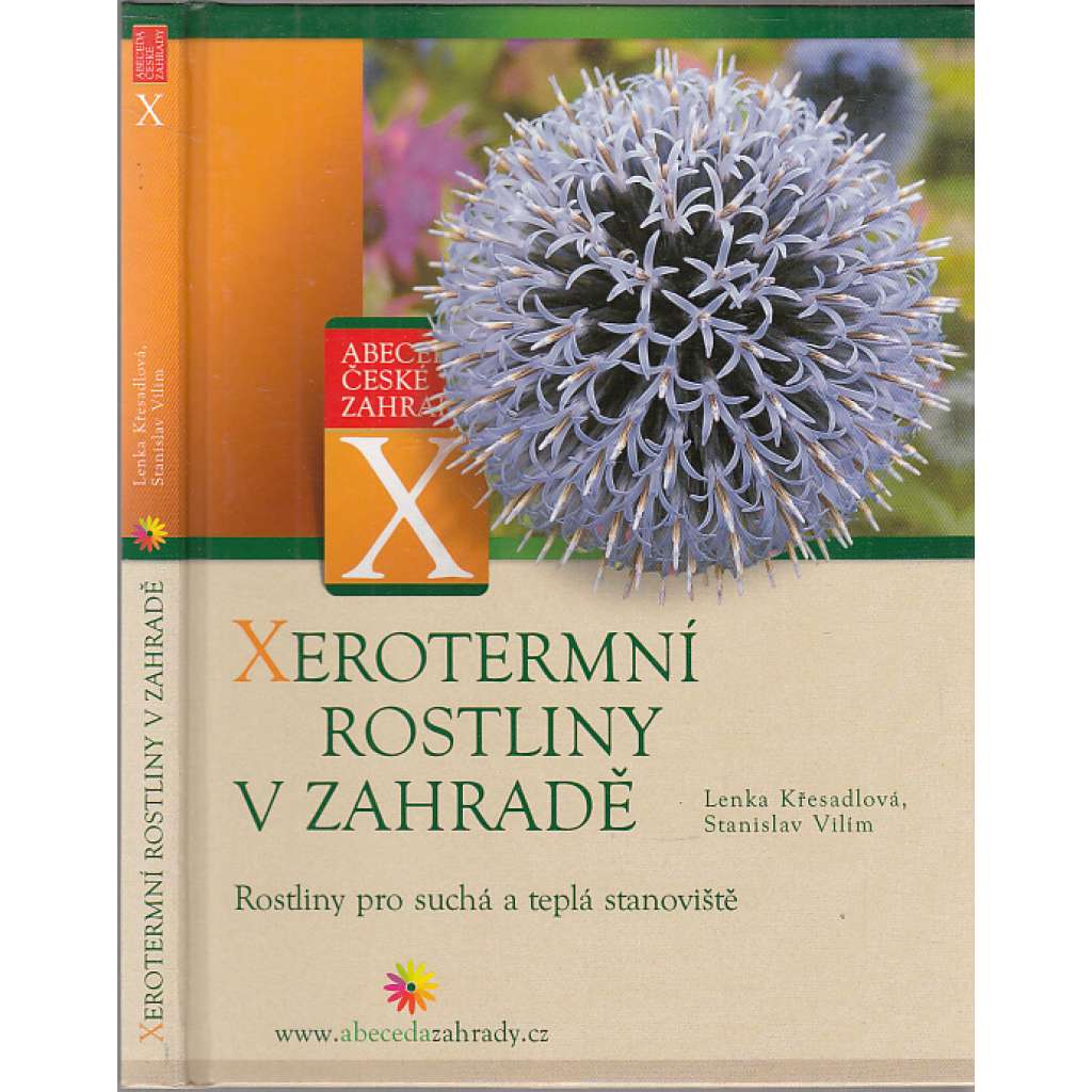 Xerotermní rostliny v zahradě -Rostliny pro suchá a teplá stanoviště  [zahrada,zahradnictví ,péče o květiny]