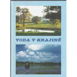 Voda v krajině - Kniha o krajinotvorných programech