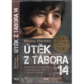 Útěk z Tábora 14 [Severní Korea, pracovní tábory, gulag, útěk z internačního tábora]
