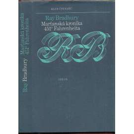 Marťanská kronika - 451 stupňů Fahrenheita (Klub čtenářů, sv. 429)