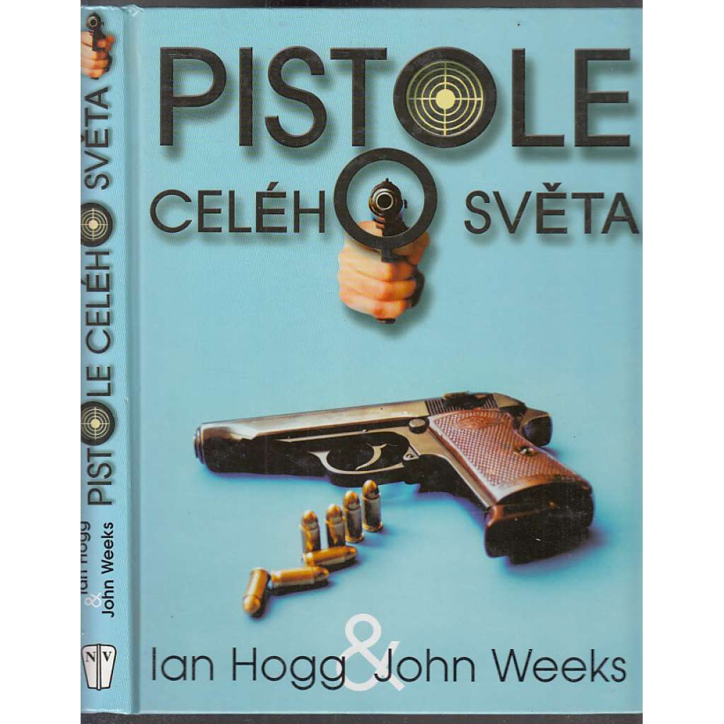 Pistole celého světa [zbraně]