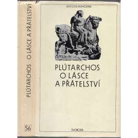 O lásce a přátelství (Antická knihovna, sv. 56)