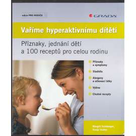 Vaříme hyperaktivnímu dítěti