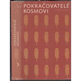 Pokračovatelé Kosmovi [Kronika Mnicha sázavského, Letopis Kanovníka vyšehradského a Druhé pokračování Kosmovo; české středověké kroniky]