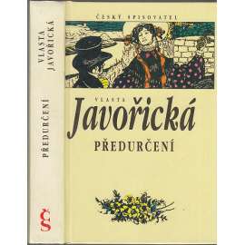 Předurčení (Vlasta Javořická)