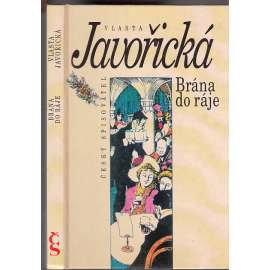 Brána do ráje (Vlasta Javořická)