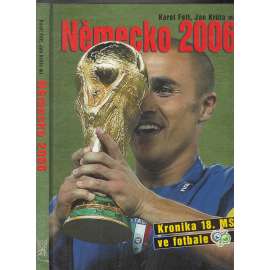 Německo 2006 - Kronika 18. MS ve fotbale (fotbal)