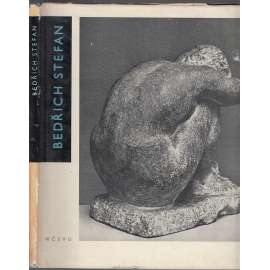 Bedřich Stefan [český sochař; moderní sochařství, sochy]